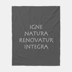 Igne natura renovatur integra fleece blanket