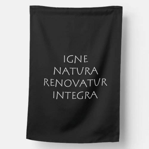 Igne natura renovatur integra house flag