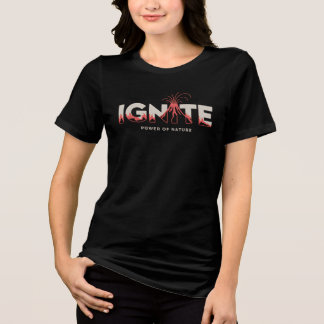 Ignite – Powerful Volcano Nature Energy Design Tri-Blend Shirt