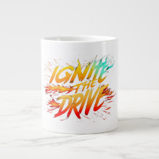  "Ignite the Drive" Giant Coffee Mug