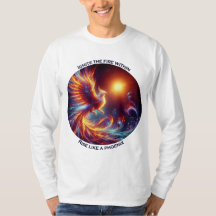 Ignite the fires within rise like a phoenix