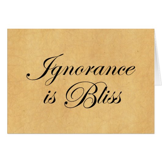 Ignorance is Bliee Cards (Front Horizontal)