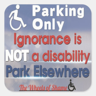 Ignorance is not a Disability Sticker