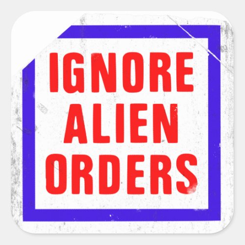 Ignore Alien Orders Joe Strummers guitar sticker