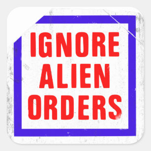 Ignore Alien Orders. Joe Strummer's guitar sticker