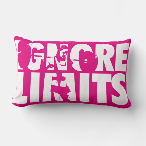 IGNORE LIMITS _ Womens Workout Motivational Lumbar Pillow