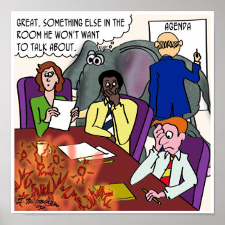 Ignoring the Elephant & the Fire in the Conference Poster