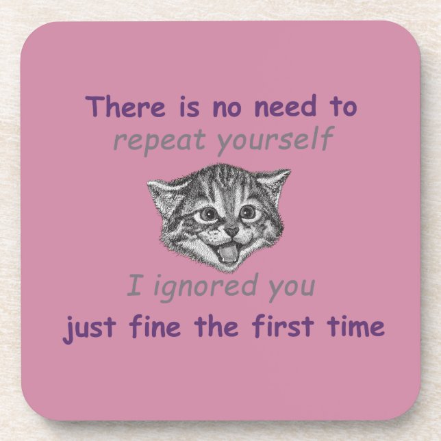 Ignoring You Coaster (Front)