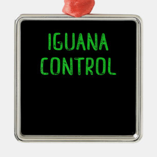 Iguana Control - Lover Pet Iguana Gift Metal Ornament