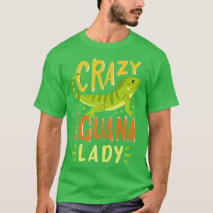 Iguana Iguana Lady Lizard Reptile T-Shirt