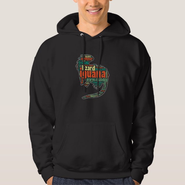 Iguana Lizard Reptile Animal Herpetologist Iguana  Hoodie (Front)