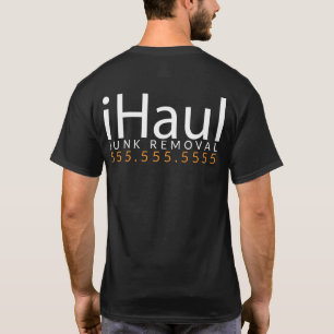 iHaul. Garbage Hauler. Junk Removal Shirt Promo