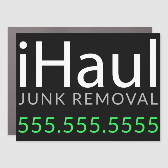 iHaul Junk removal Garbage Hauling.Sign Car Magnet (Front)
