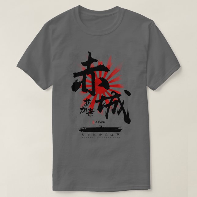 IJN Akagi Carrier Calligraphy T-Shirt (Design Front)