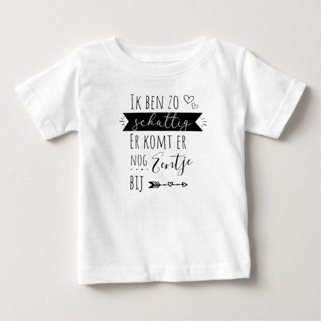 Ik ben zo schattig er komt nog.... baby T-Shirt (Front)