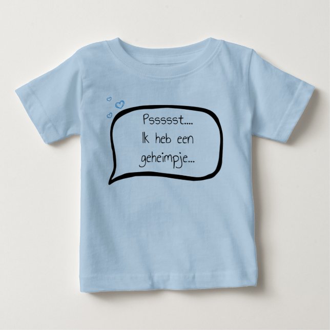 Ik heb een geheimpje Broer Baby T-Shirt (Front)