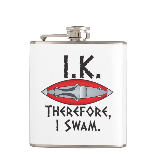 IK Therefore I Swam Kayakers Flask (Front)