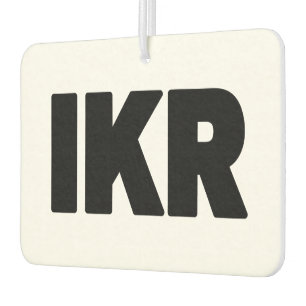 IKR Text Slang Air Freshener