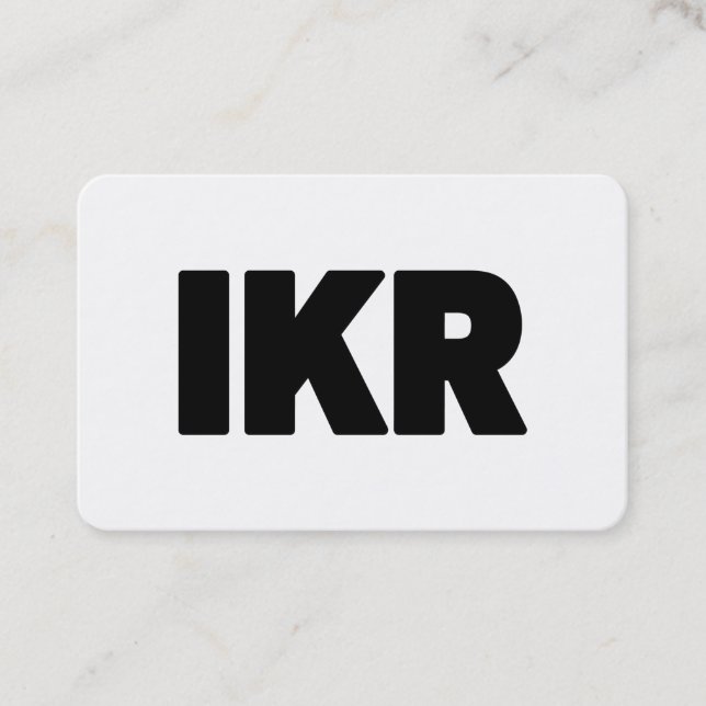 IKR | Text Slang Business Card (Front)