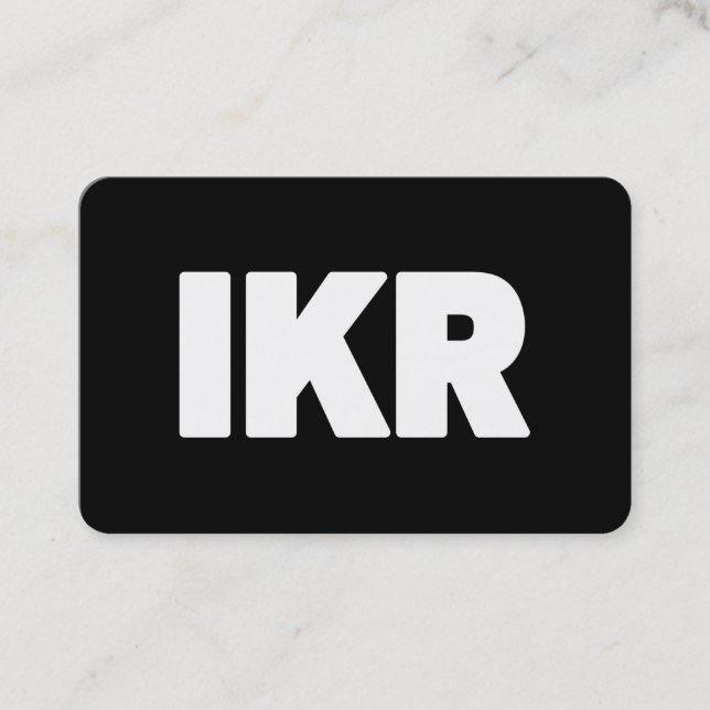 IKR | Text Slang Business Card (Front)