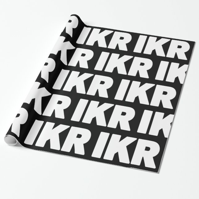 IKR | Text Slang Wrapping Paper (Unrolled)