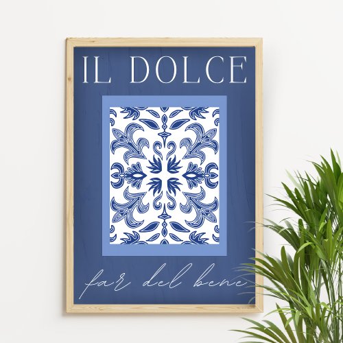 Il Dolce Far Del Bene _ Italian Blue Print
