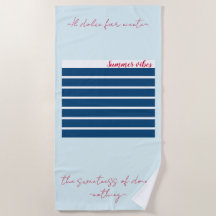 "Il Dolce Far Niente" Beach Towel 