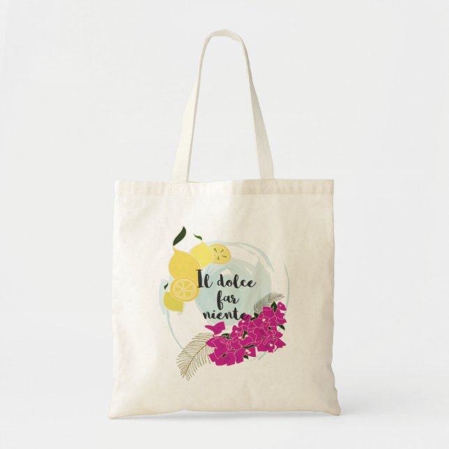 Il dolce far niente tote bag (Front)