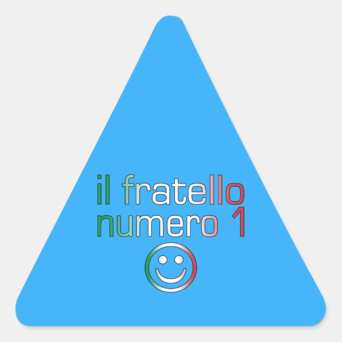 Il Fratello Numero 1   Number 1 Brother in Italian Stickers