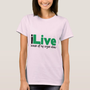 iLive Transplant T-Shirt