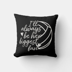 I'll Always Be Her Biggest Fan Volleyball Mom Dad Throw Pillow