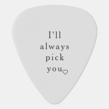 I'll Always Pick You Heart Simple Guitar Pick