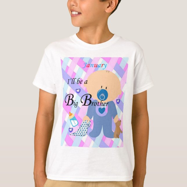 I'll be a Big Brother, January Boys T-shirt (Front)
