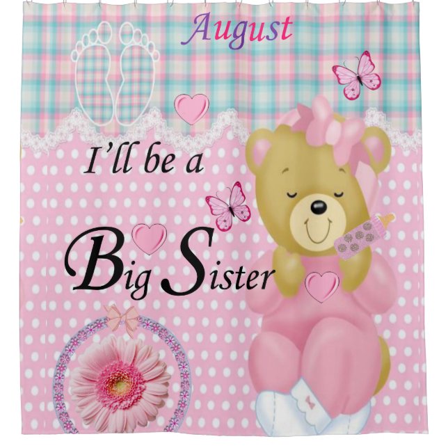 I'll be a Big Sister in August, Shower Curtain (Front)