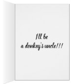 **I'LL BE A DONKEY'S UNCLE** YOU CAN'T BE ***60*** CARDS (Inside (Right))