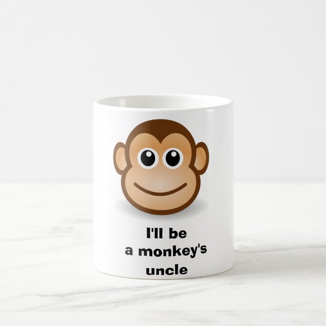 I'll be a monkey's uncle coffee mug (Center)