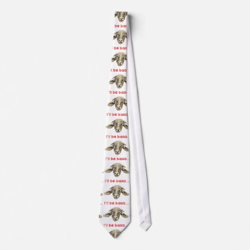 Ill be Baaa Funny Goat Art Science Fiction Design Neck Tie