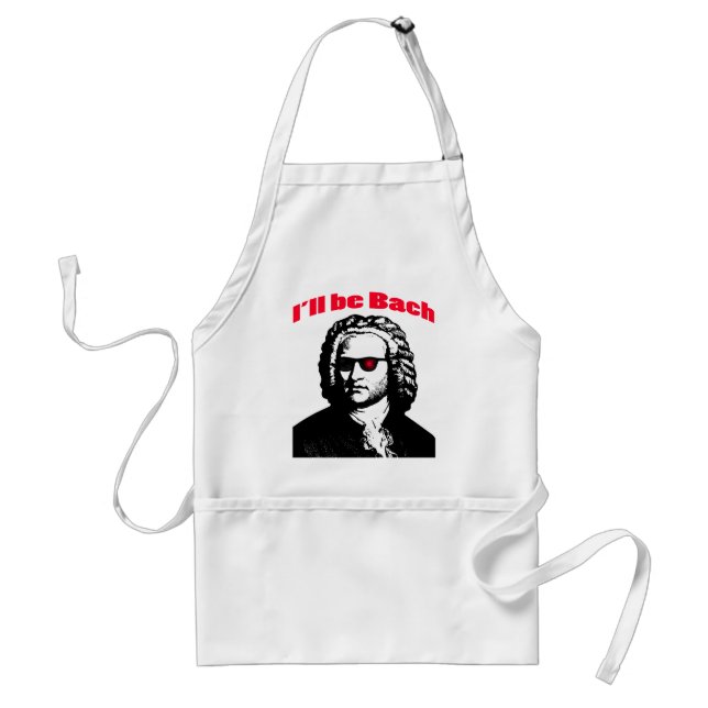 I'll Be Bach Adult Apron (Front)