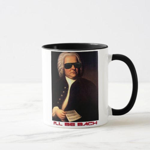 Ill be Bach mug