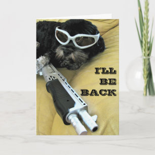 I'LL BE BACK, CARD