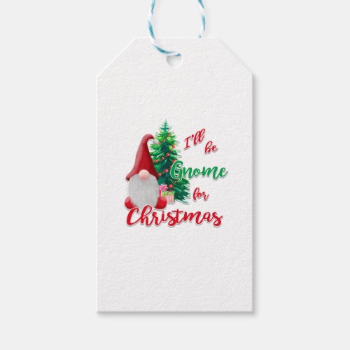 Ill be Gnome for Christmas   Gift Tags