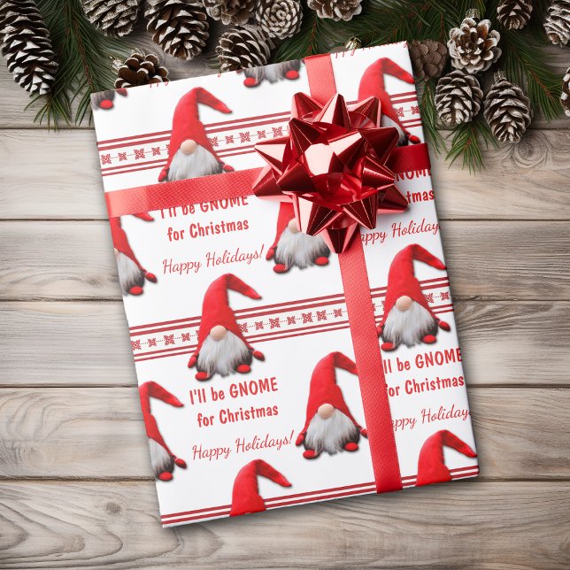 I'll Be Gnome for Christmas Wrapping Paper (Creator Uploaded)