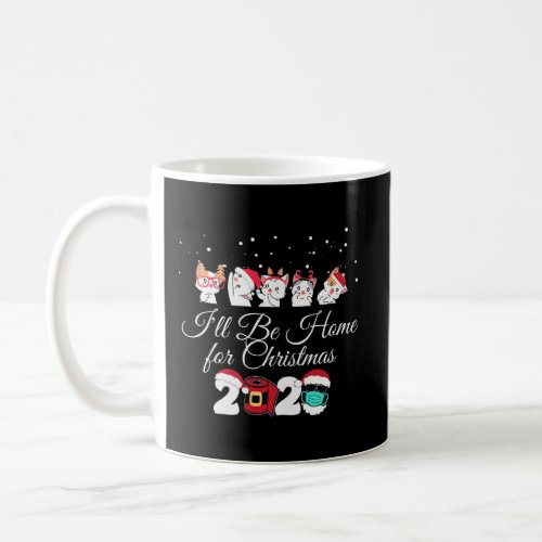 Ill Be Home For Christmas 2020 Christmas Cat Quara Coffee Mug
