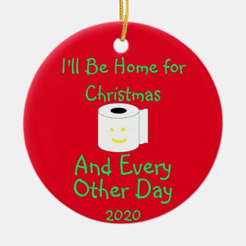 Ill Be Home For Christmas Ceramic Ornament