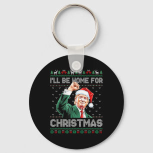 Ill Be Home For Christmas Funny Santa Claus Trump Keychain