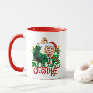 I'll Be Home For Christmas Funny Trump Santa 2024 Mug