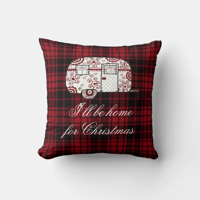 I'll be home for Christmas little camper Throw Pillow (Front)