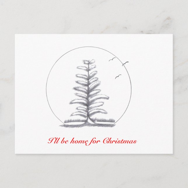 I'll be home for Christmas...Postcard Holiday Postcard (Front)