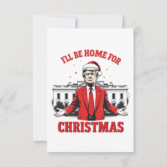 I'll be home for Christmas Trump Won Inaguration  Thank You Card (Front)