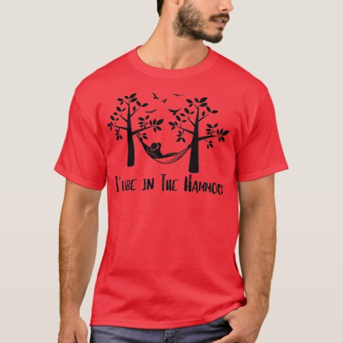 Ill be in The Hammock T_Shirt